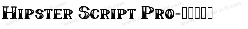 Hipster Script Pro字体转换